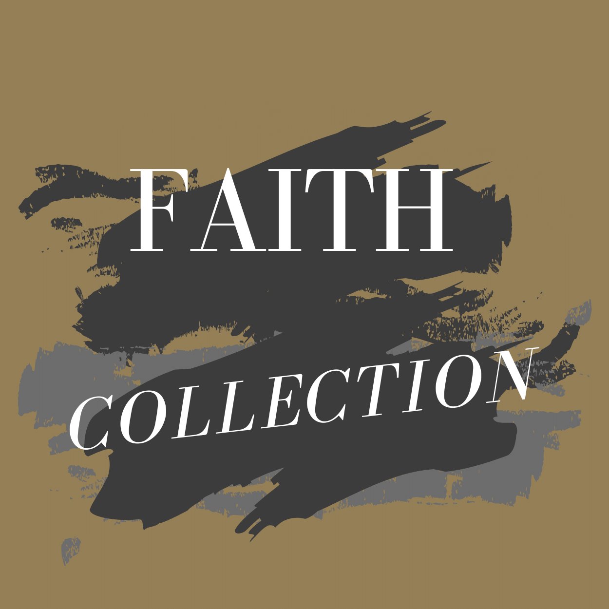 FAITH COLLECTION-TESTimony TUESDAY - kingdomfavored