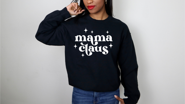 MAMA CLAUS- CREWNECK SWEATSHIRT