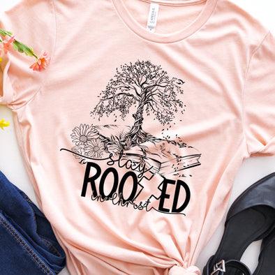 Faith TEE-ROOTED in CHRIST - kingdomfavored